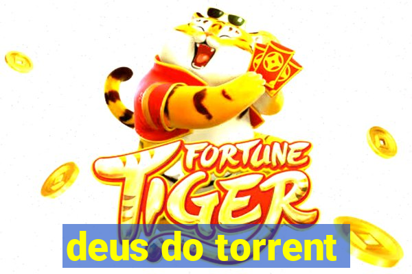 deus do torrent